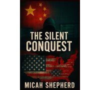 The Silent Conquest