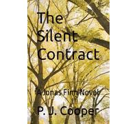 The Silent Contract: A Jonas Finn Novel