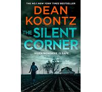 The Silent Corner: The gripping first book in the Jane Hawk thriller series, from the bestselling author: Book 1