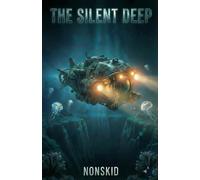The Silent Deep: A Guided Journey Into The Ocean's Abyss