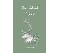 The Silent Deer