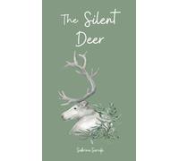 The Silent Deer
