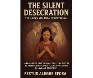 The Silent Desecration: The Hidden Violation of Holy Union