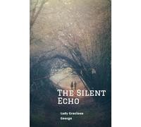 The Silent Echo