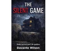 The Silent Game