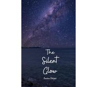 The Silent Glow