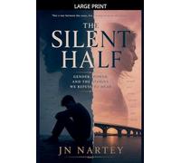 The Silent Half: Gender, Power, and the Stories We Refuse to Hear