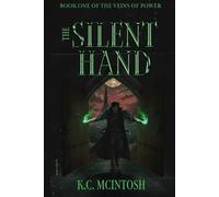 The Silent Hand (The Veins of Power)
