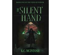 The Silent Hand (The Veins of Power)