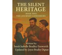 The Silent Heritage: The Journey Continues