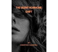 THE SILENT HORMONE SHIFT: Why Your Body Feels Different After 40-and How to Restore Balance Naturally"