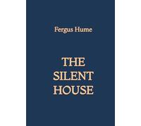 The Silent House