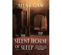 The Silent House of Sleep: 1 (Dr Jack Cuthbert Mysteries, 1)