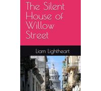 The Silent House of Willow Street (Tales of The Haunted)