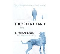 The Silent Land: A Suspense Thriller