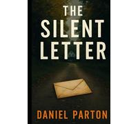 The Silent Letter: A Gripping Small-Town Thriller (The Raven Cr iles)