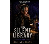 The Silent Library: Volume 3