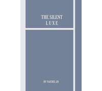 The Silent Luxe: A Blank Journal with 250 Pages for Writing, Reflection & Creative Thought