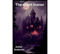The Silent Manor