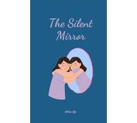 The Silent Mirror