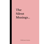 The Silent Musings...: Keep a check on your thoughts | Personal Journal | Perfect Gift for Seniors, Coworkers, Bosses, Team Members, Friends, and More!