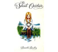 The Silent Overture: 1 (Symphony of Incantris)