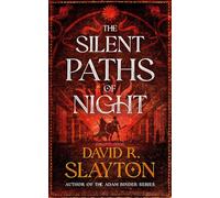 The Silent Paths of Night: 2 (Gods of Night and Day, 2)