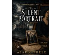 The Silent Portrait: A Falkenburg Castle Mystery (The Castle Housekeeper Mysteries)