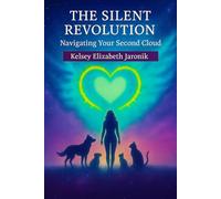 The Silent Revolution: Navigating Your Second Cloud (The Second Cloud Collection)