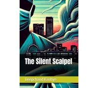 The Silent Scalpel