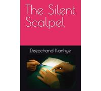 The Silent Scalpel