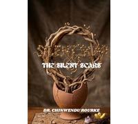 THE SILENT SCARS: Finding Voice and Strength After Trauma