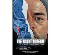 The Silent Scream: Living With Eagle Syndrome