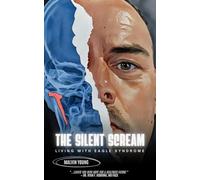 The Silent Scream: Living With Eagle Syndrome