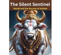 The Silent Sentinel: Nandi and the Secrets of Kailash
