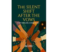 The Silent Shift After The Vows: A Soft Rebellion, A Seismic Wave