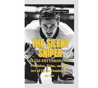 THE SILENT SNIPER: Elias Pettersson’s Precision, Poise, and the Art of Quiet Dominance on Ice