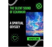 The Silent Sound Of Eckankar (ebook)