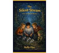The Silent Stream: A Fox and Friends Mystery