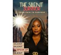 The Silent Survivor