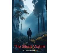 The Silent Victim