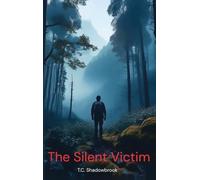 The Silent Victim