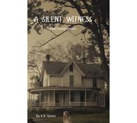 The Silent Witness: A Kat Grant Story