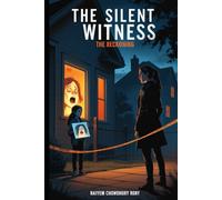 The Silent Witness: Act IV - The Reckoning