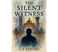 The Silent Witness: Lividity and Lies - clinical, signals the forensic catalyst: 3 (The Returning Detective)