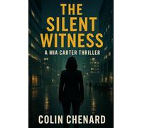 The Silent Witness (The Carter Files)