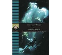 The Silent World (National Geographic Adventure Classics)