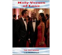 The Silk Noose: Satanic Verses of Love (Off-Limits Romance)