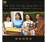 The Silk String Quartet Contemporary and Traditional Chinese Music (CD) Album