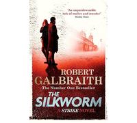 The Silkworm: A Strike Novel